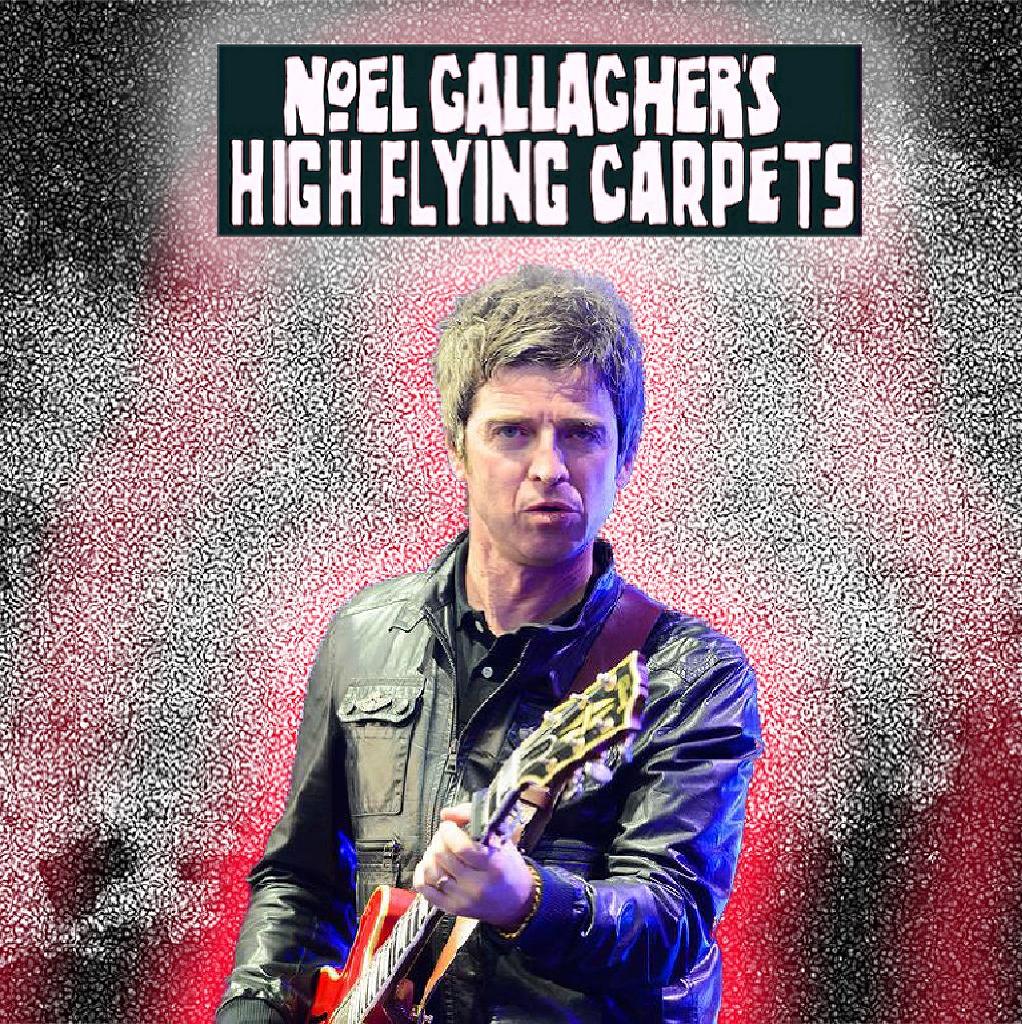 Noel Gallaghers High Flying Carpets