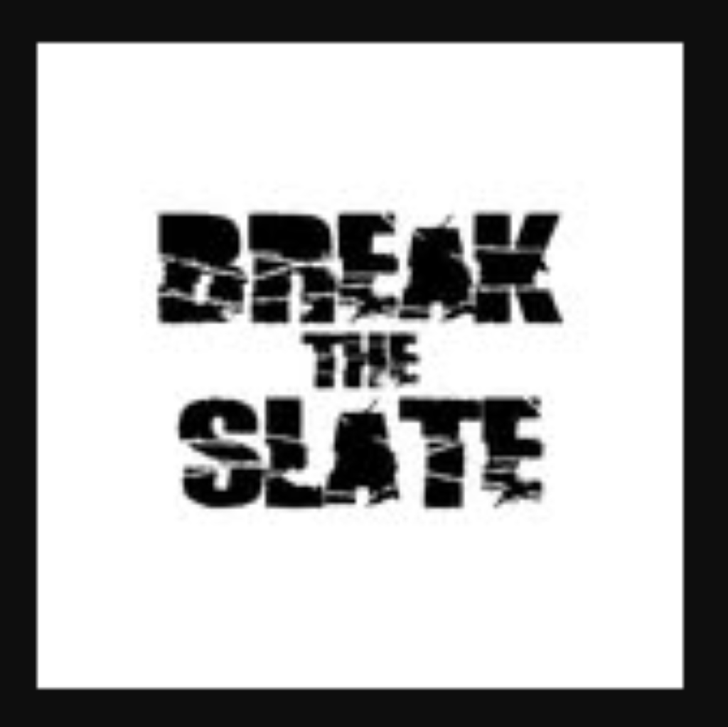 Break The Slate