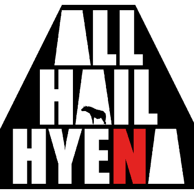 All Hail Hyena